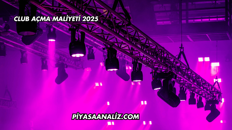 Club Açma Maliyeti 2025